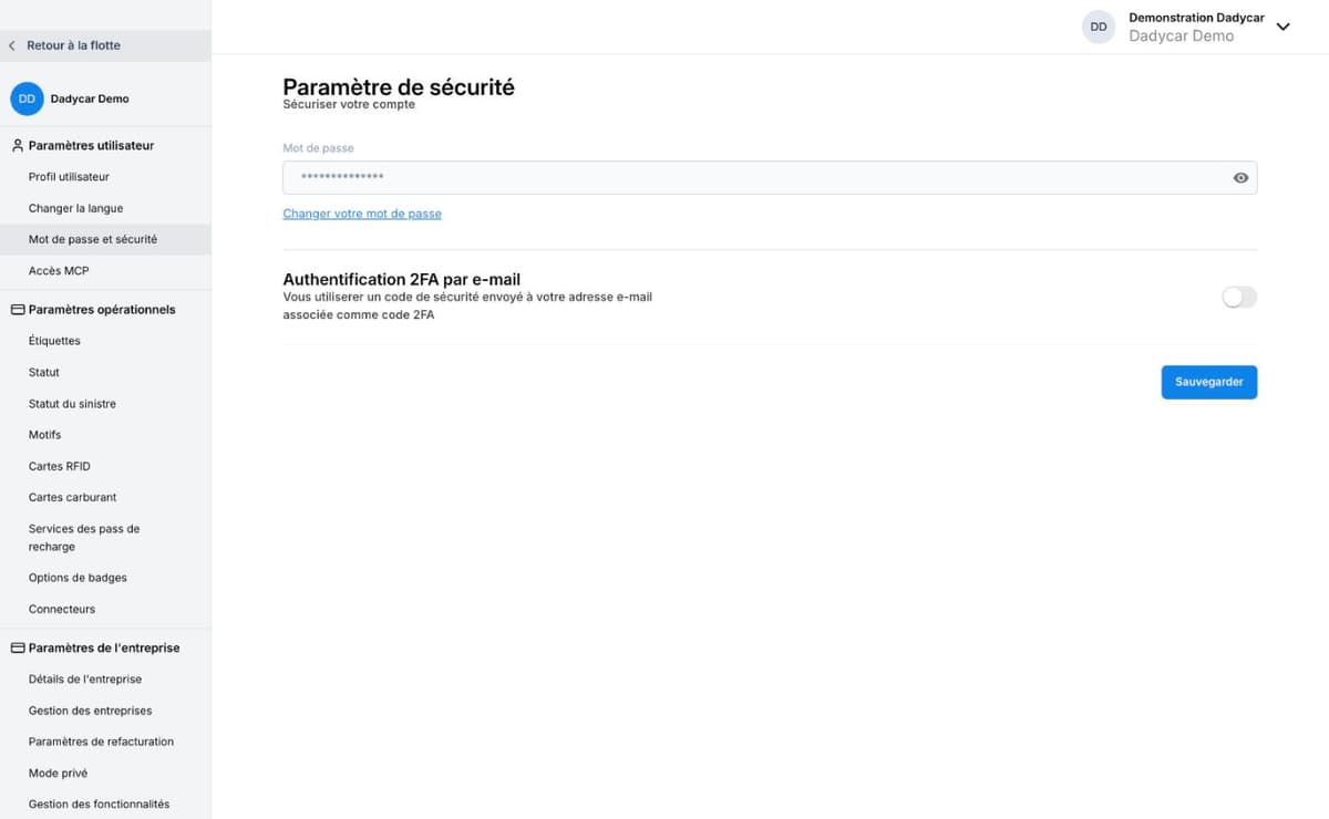 Le Paramètre de sécurité de Dadycar : le mot de passe masqué avec le lien Changer votre mot de passe, puis l'interrupteur Authentification 2FA par e-mail, désactivé, et le bouton Sauvegarder.